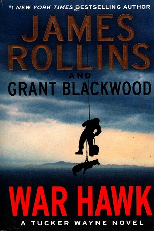 War Hawk: A Tucker Wayne Novel