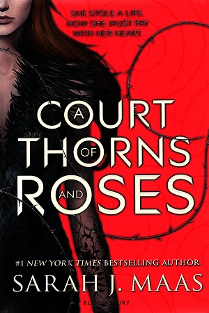 A Court of Thorns and Roses