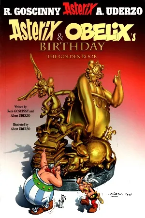 Asterix and Obelix's Birthday: The Golden Book (Album 34)