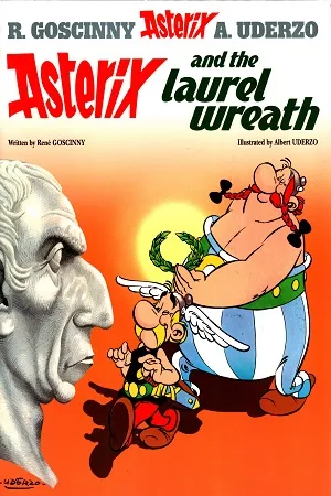 Asterix and the Laurel Wreath (Album 18)