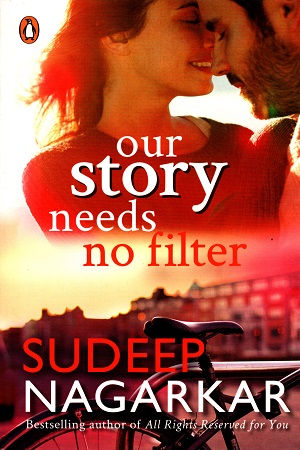 Our Story Needs No Filter