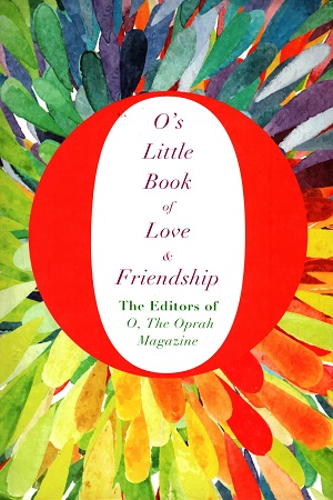 O's Little Book of Love and Friendship