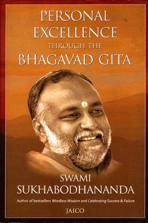 Personal Excellence Through the Bhagavad Gita