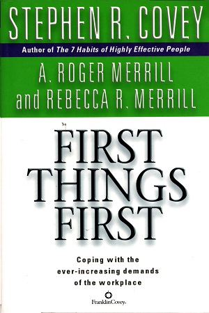 First Things First