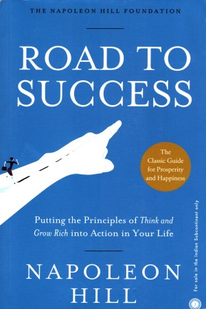 Road to Success: Timeless Advice for Today