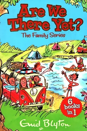 Are We There Yet? The Family Series - 6 Books in 1