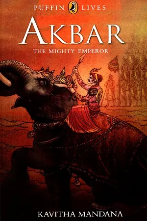 Akbar: The Mighty Emperor