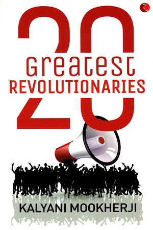 20 Greatest Revolutionaries