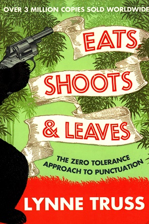 Eats, Shoots and Leaves