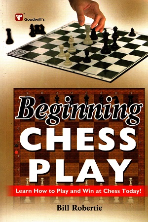 Beginning Chess Play