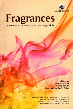 FRAGRANCES - A Textbook Of Poetry And Language Skills