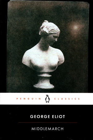 Middlemarch (Penguin Classics)