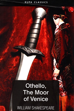 Othello the Moor of Venice