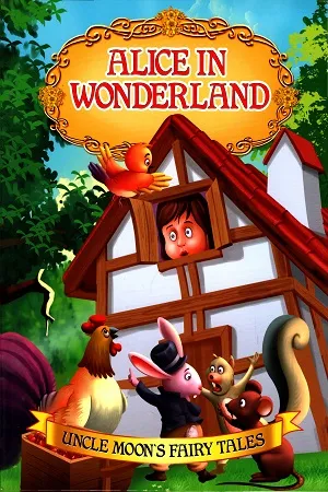 Alice in Wonderland (Uncle Moon's Fairy Tales)