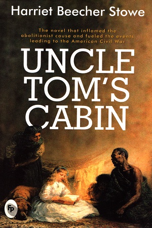 Uncle Tom's Cabin