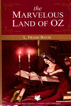 The Marvelous Land of Oz