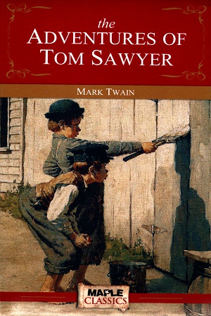 The Adventures of Tom Sawyer