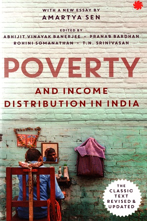 Poverty and Income Distribution in India