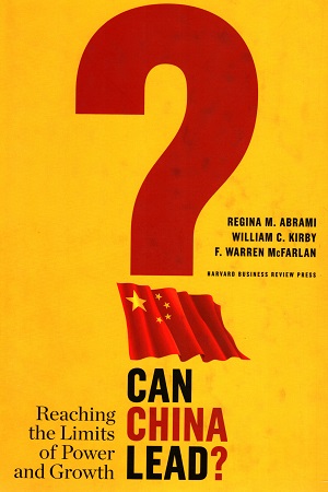 Can China Lead?: Reaching the Limits of Power and Growth