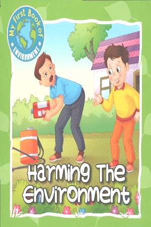 Harming The Environment