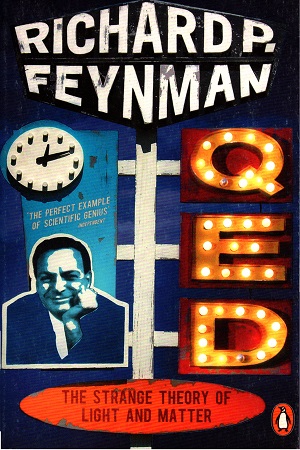 QED: The Strange Theory of Light and Matter