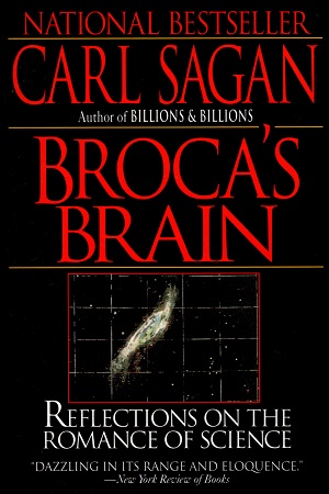 Broca's Brain: Reflections on the Romance of Science