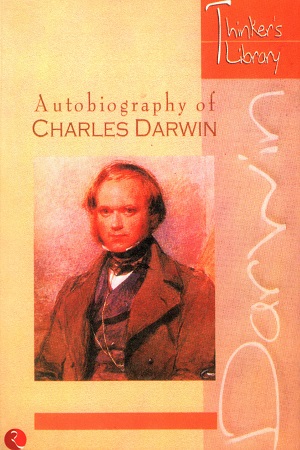 Autobiography of Charles Darwin