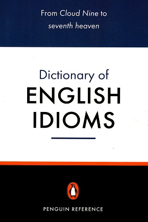 Dictionary of English Idioms