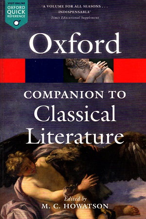 The Oxford Companion to Classical Literature