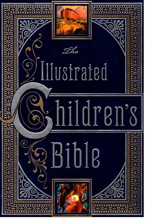 The Illustrated Children's Bible