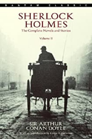 Sherlock Holmes: The Complete Novels and Stories Volume 2