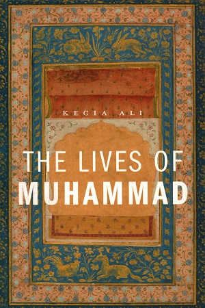 The Lives of Muhammad