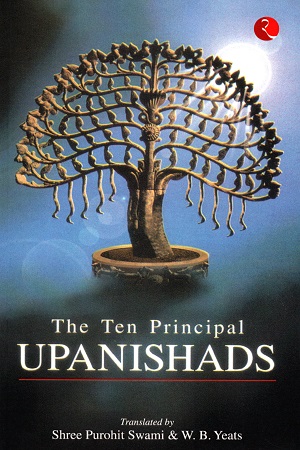 The Ten Principal Upanishads