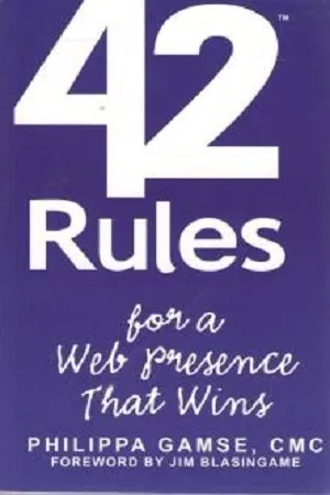 42 Rules for a Web Presence That Wins