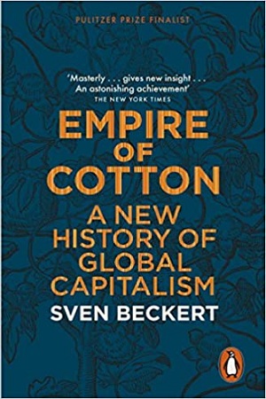 Empire of Cotton : A New History of Global Capitalism