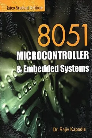 8051 Microcontroller &amp; Embedded Systems