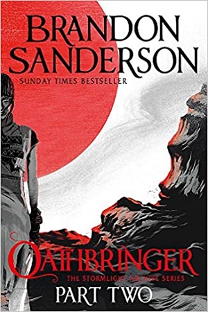 Oathbringer Part Two : The Stormlight Archive Book Three