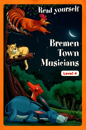 Read Yourself: Bremen Town Musician (Level 4)