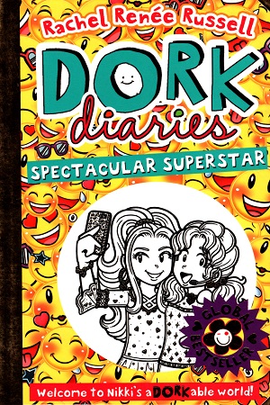 Dork Diaries: Spectacular Superstar