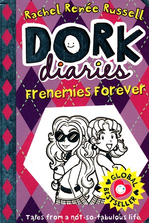 Dork Diaries: Frenemies Forever