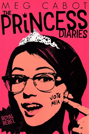 The Princess Diaries: Royal Rebel