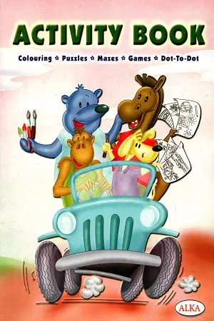 Activity Book - Colouring, Puzzles, Mazes, Games, Dot - To - Dot