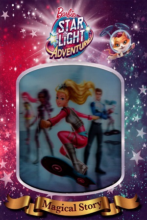 Barbie Star Light Adventure Magical Story