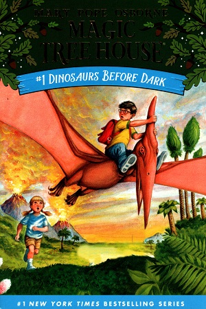 Magic Tree House #1: Dinosaurs Before Dark (A Stepping Stone Book(TM)) (Magic Tree House (R))