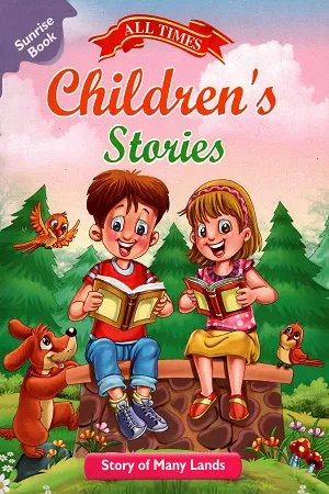 All times children's stories : Story of many lands