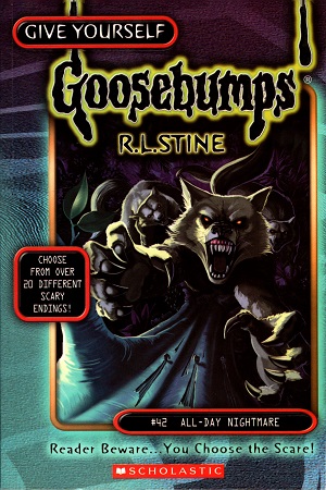 All Day Nightmare (Give Yourself Goosebumps - 42)