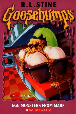 Egg Monster from Mars (Goosebumps #42)