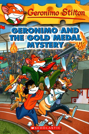 Geronimo and the Gold Medal Mystery: 33 (Geronimo Stilton)