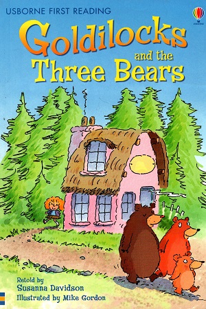 Goldilock & the Three Bears - Level 4 (Usborne First Reading)