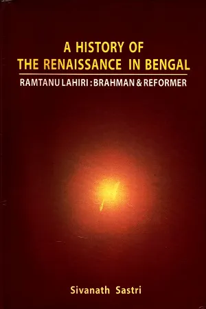 A History Of The Renaissance In Bengal
